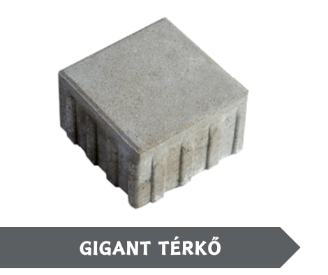 GIGANT TÉRKŐ