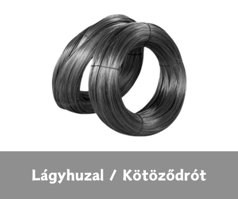 LÁGYHUZAL_KÖTÖZŐDRÓT CSIKKCSOPORT